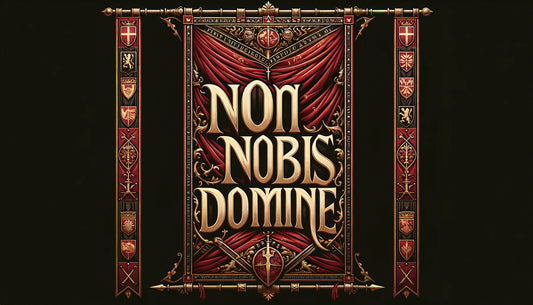 Non Nobis Domine: A Humble Cry for Divine Glory